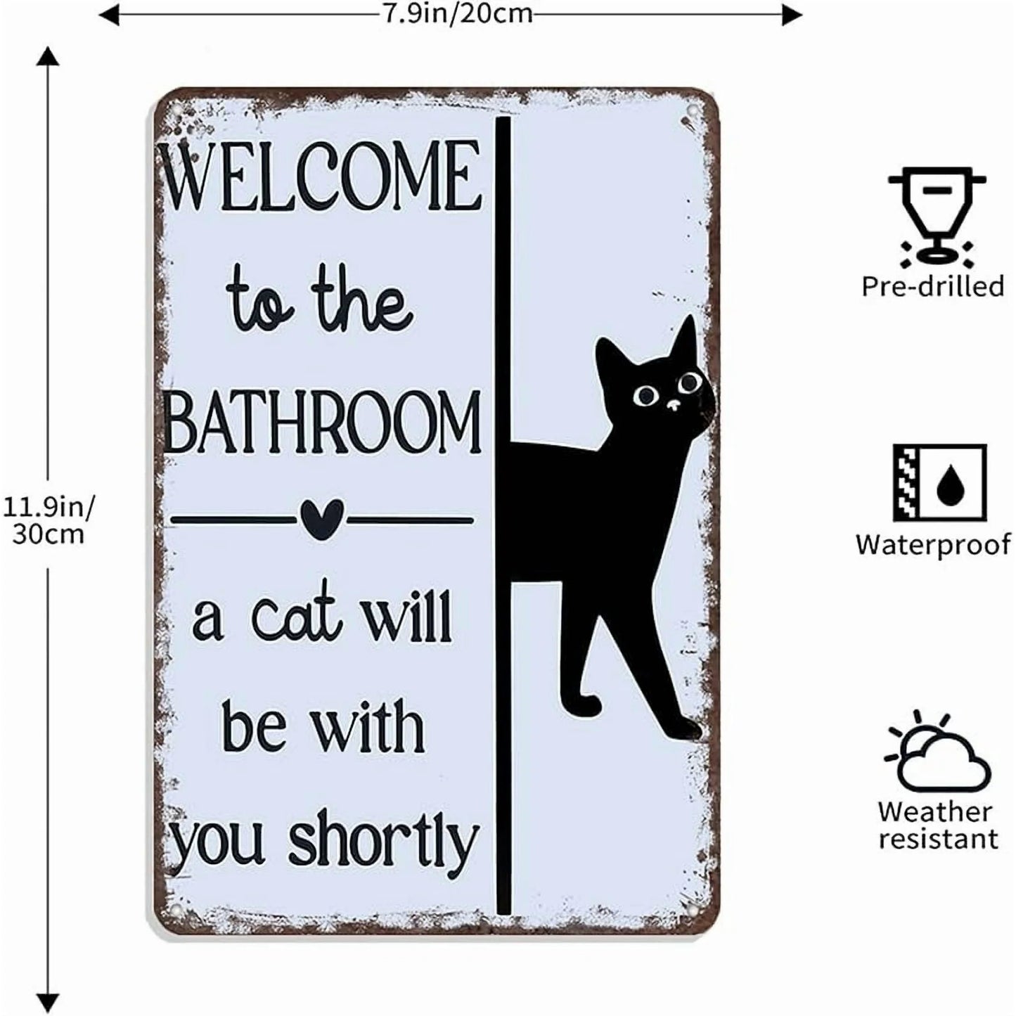 Funny Metal Tin Welcome Cat Sign For Bathroom