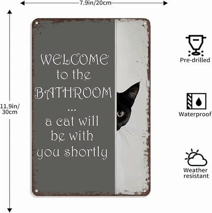 Funny Metal Tin Welcome Cat Sign For Bathroom